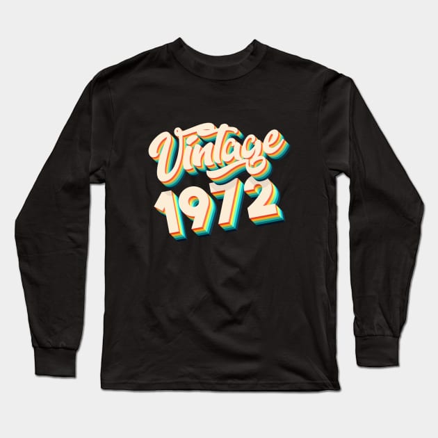 51st Birthday - Vintage 1972 Long Sleeve T-Shirt by Kudostees